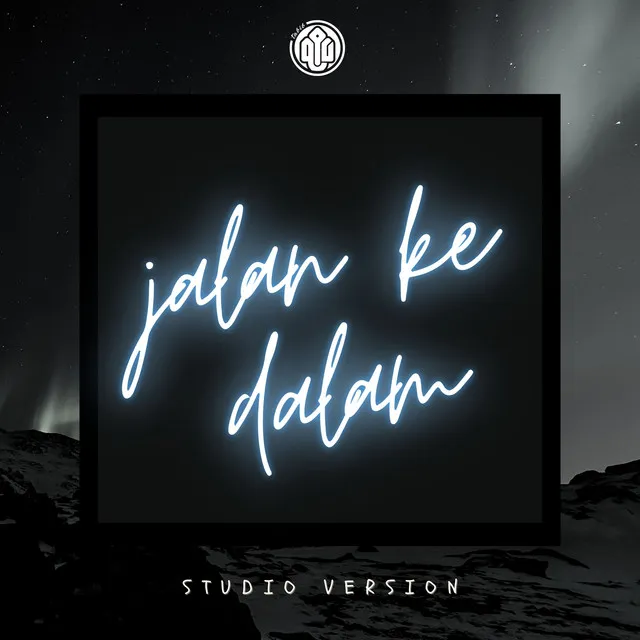 Jalan Ke Dalam - Studio Version