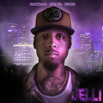 Jelli by D.Millz