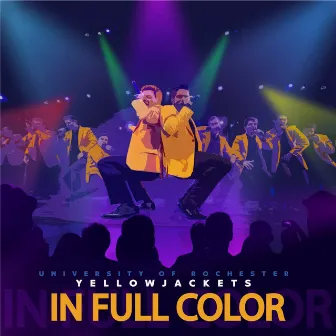 In Full Color by University of Rochester YellowJackets