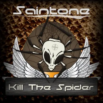 Kill The Spider by Saintone