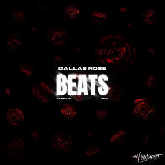 Beats: January 2021 by Dallas Rose