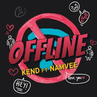 OFFLINE by NAMVEE