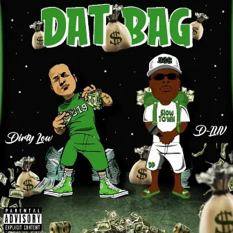 Dat Bag by Dluv Small Town General