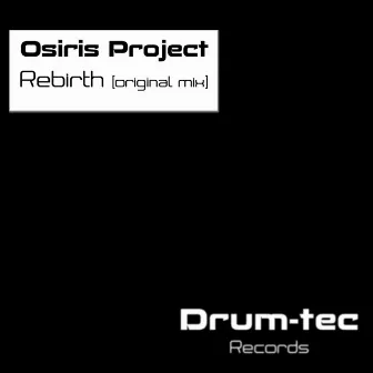 Rebirth by Osiris Project