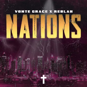 Nations by Vonte Grace