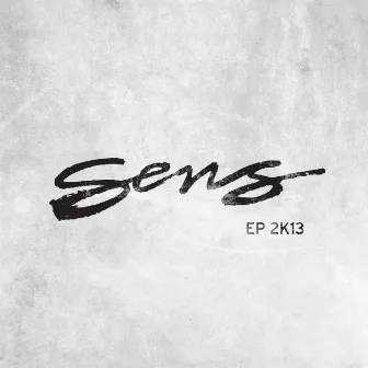 EP 2K13 by Sens