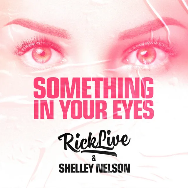 Something In Your Eyes - Radio Edit