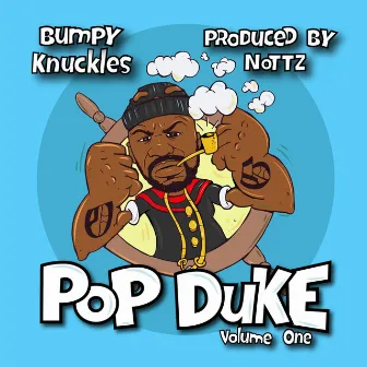 Pop Duke, Vol. 1 by Bumpy Knuckles