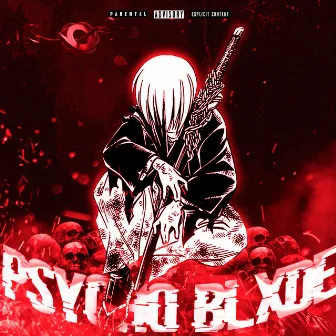 PSYCHO BLXDE by Izer1x