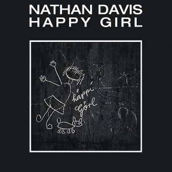 Happy Girl by Nathan Davis