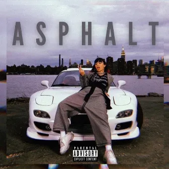 ASPHALT by noT ghxst