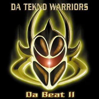 Da Beat II by Da Tekno Warriors