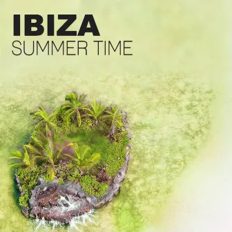 Ibiza Summer Time – Ibiza Beach Party, Deep Vibes, Summer and Holiday by Daydream Island Collective