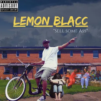 SELL SOME ASS by LEMON BLACC