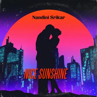 Nice Sunshine by Nandini Srikar