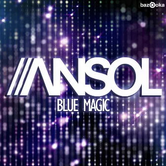 Blue Magic by Ansol