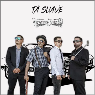 Tá Suave by Voz de Poder