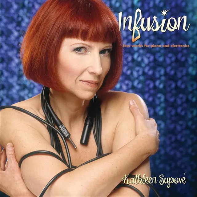 Supove, Kathleen: Infusion