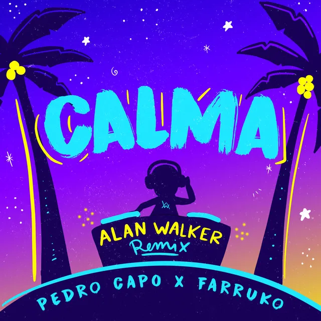 Calma - Alan Walker Remix