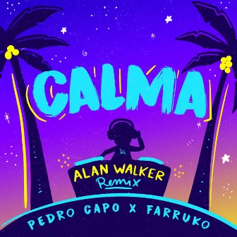 Calma (Alan Walker Remix) by Pedro Capó