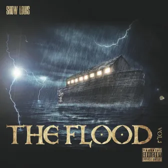 The Flood, Vol. 1 by Show Louis