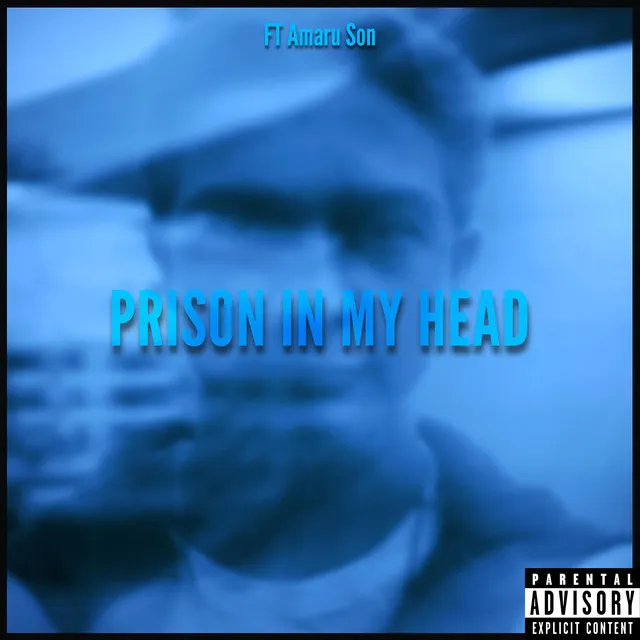 Prison In My Head - Sped Up