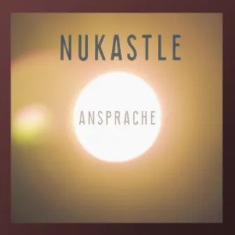 Ansprache by NuKastle