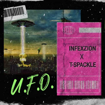 UFO by Infexzion