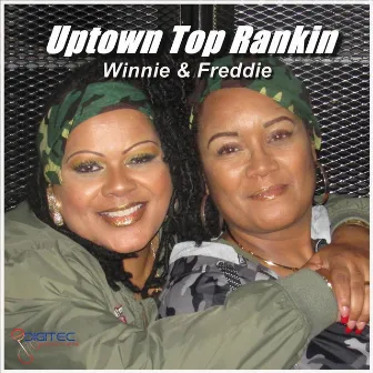 Uptown Top Rankin' by Winsome Moncrieffe-Mitchell