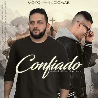 Confiado by Goyo