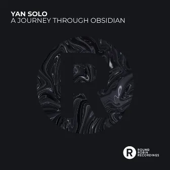 A Journey Through Obsidian by Yan Solo