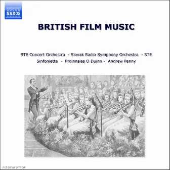 British Film Music (Uk Only) by Proinnsias O'Duinn