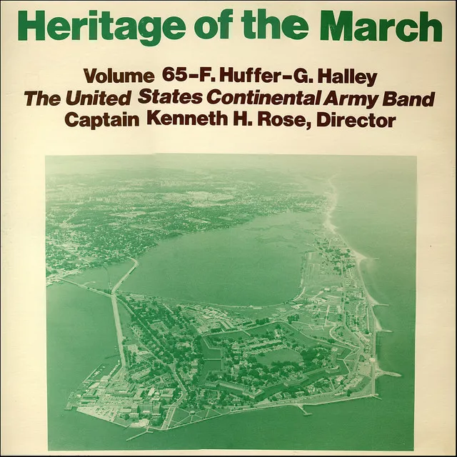 Heritage of the March, Vol. 65 - The Music of Huffer and Halley