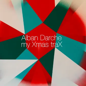 My Xmas TraX by Alban Darche