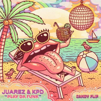 Play Da Funk by Juarez