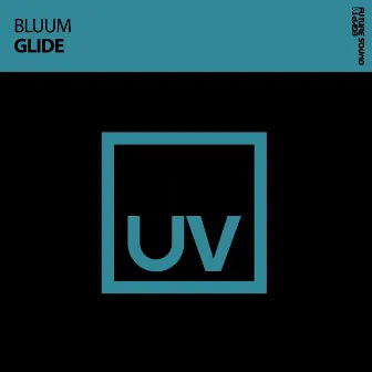 Glide by Bluum