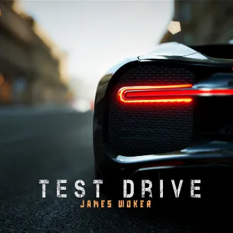 Test Drive by James Woker