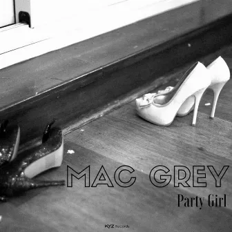 Party Girl by Mac Grey