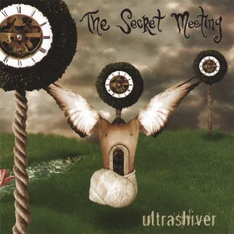 Ultrashiver by The Secret Meeting