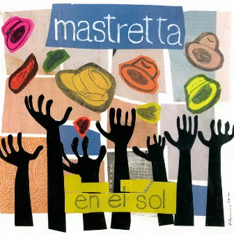 En el Sol (En Vivo) by Mastretta