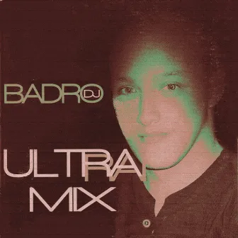 UltRAI Mix by Dj Badro