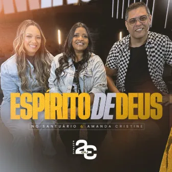 Espírito de Deus by Amanda Cristine