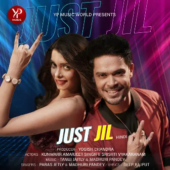 Just Jil by Madhuri Pandey