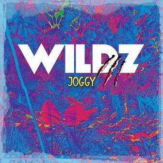 Wildz by Joggy