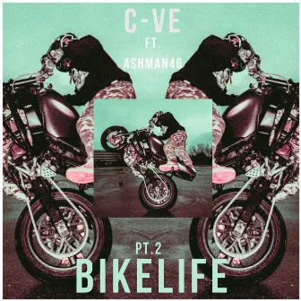 BIKELIFE 2 by C-VE