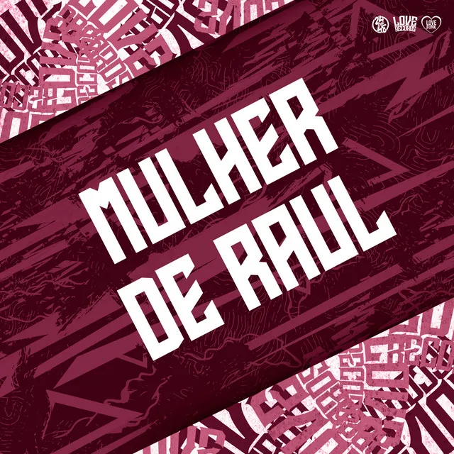 Mulher de Raul