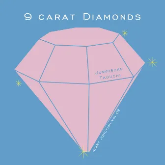 9 carat Diamonds by Junnosuke Taguchi