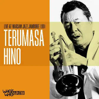 Live at Warsaw Jazz Jamboree 1991 by Terumasa Hino