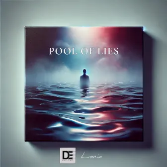 Pool of Lies by 