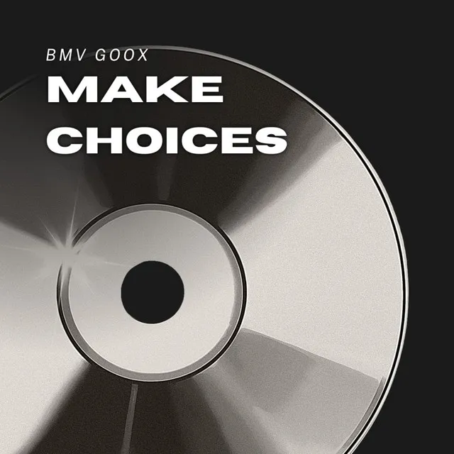 Make Choices